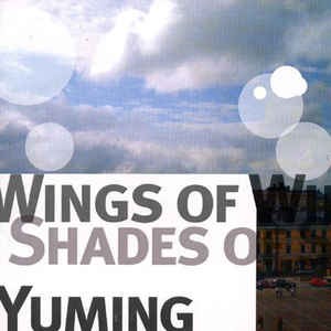 (J-Rock)Yuming - Wings Of Winter, Shades Of Summer
