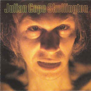 Julian Cope - Skellington