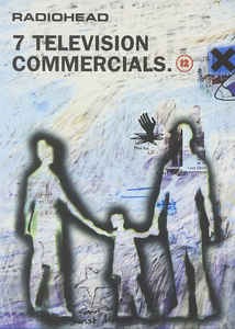 (DVD)Radiohead - 7 Television Commersials