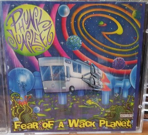 Phunk Junkeez - Fear Of A Wack Planet