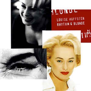 Louise Hoffsten - Rhythm &amp; Blonde