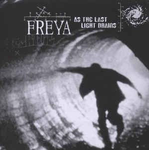 Freya - All The Last Light Drains