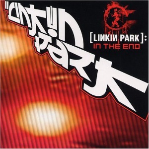 Linkin Park - In The End (EP)