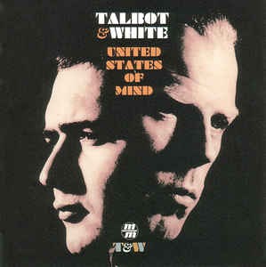 Talbot &amp; White - United States Of Mind