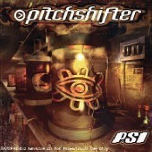 Pitchshifter - PSI