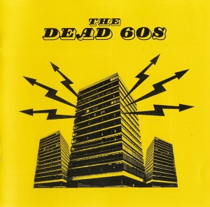 The Dead 60s - S/T