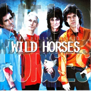 The Rolling Stones - Wild Horses (Single)