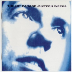 The Hit Parade - Sixteen Weeks (EP)