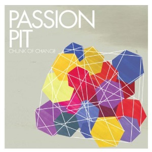 Passion Pit - Chunk Of Change (EP)