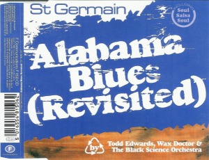 St Germain - Alabama Blues Revisited (Single)