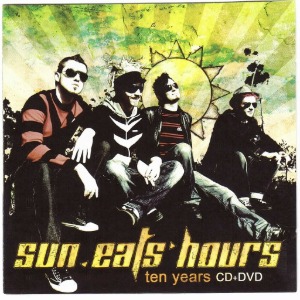 Sun Eats Hours - Ten Years