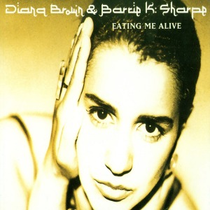 Diana Brown And Barrie K: Sharpe - Eating Me Alive (Single)