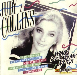 Judy Collins- Wind Beneath My Wings