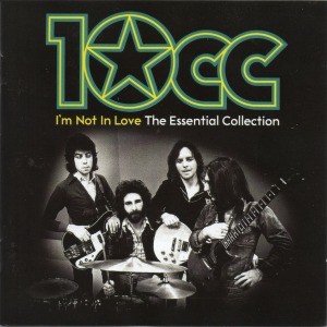 10cc - I&#039;m Not In Love: The Essential Collection (2cd)