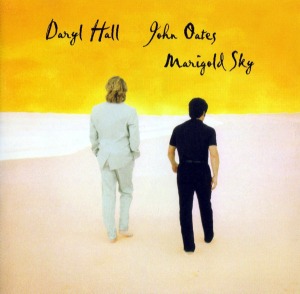 Daryl Hall &amp; John Oates - Marigold Sky