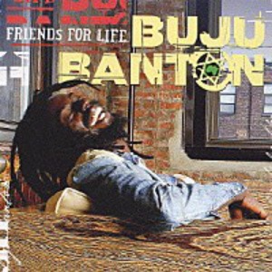Buju Banton - Friends For Life