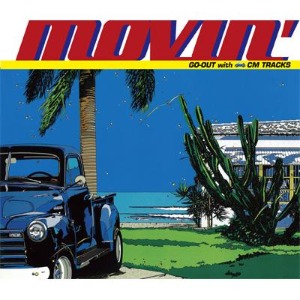 V.A. - Movin&#039;: Go-Out With CM Tracks (2cd)