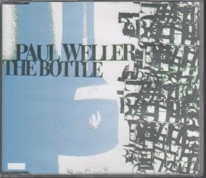 Paul Weller - The Bottle (Single)