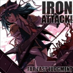 Iron Attack! - Far East Judgment