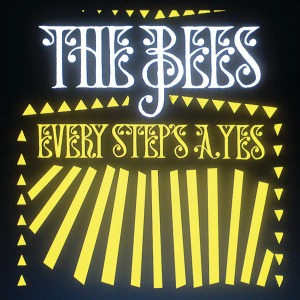 The Bees - Every Step&#039;s A Yes
