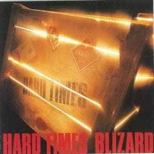 Blizard - Hard Times (remaster)