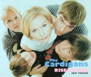 The Cardigans - Rise &amp; Shine: New Version (Single)