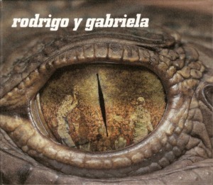 Rodrigo Y Gabriela - S/T (CD+DVD) (digi)