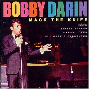 Bobby Darin - Mack The Knife