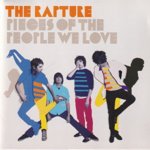 The Rapture - Pieces Of This People We Love