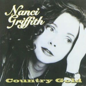 Nanci Graffith - Country Gold