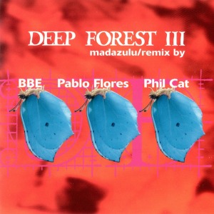 Deep Forest - Madazulu (Single)