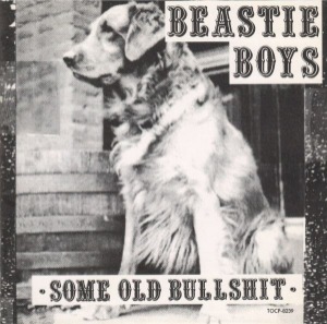 The Beastie Boys - Some Old Bullshit