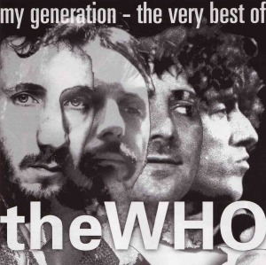 The Who - My Generation: The Very Best Of