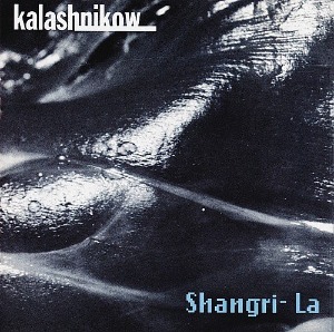 Kalashnikow - Shangri-La