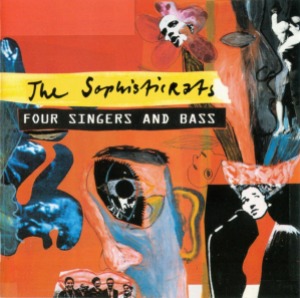 The Sophisticrats - Four Singers And Bass