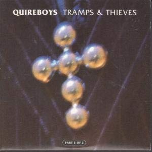 Quireboys - Tramps &amp; Thieves (Single)