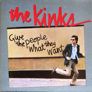 The Kinks - Give The People What They Want