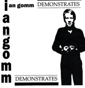 Ian Gomm - Demonstrates (EP)