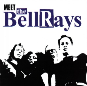 The Bellrays - Meet The Bellrays