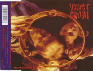 Velvet Crush - Drive Me Down (Single)