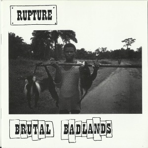 Rupture - Brutal Badlands