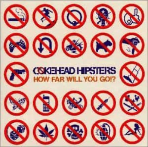 (J-Rock)Cockhead Hipsters - How Far Will You Go!?