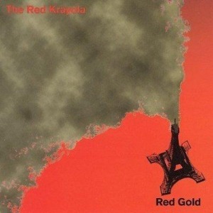 The Red Krayola – Red Gold EP