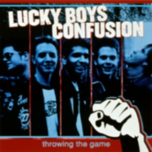 Lucky Boys Confusion – Throwing The Game