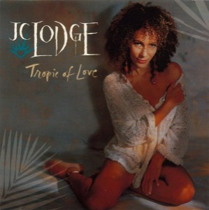 J.C. Lodge – Tropic Of Love