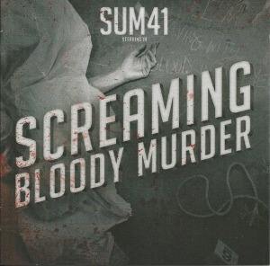 Sum 41 - Screaming Bloody Murder (CD+DVD)