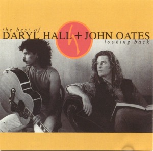 Daryl Hall &amp; John Oates - Looking Back: The Best Of
