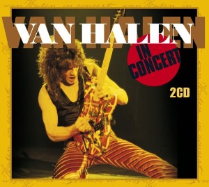 Van Halen - In Concert (2cd - digi) (bootleg)