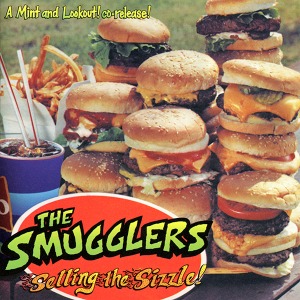 The Smugglers – Selling The Sizzle