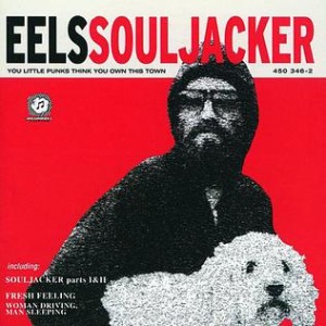 Eels – Souljacker